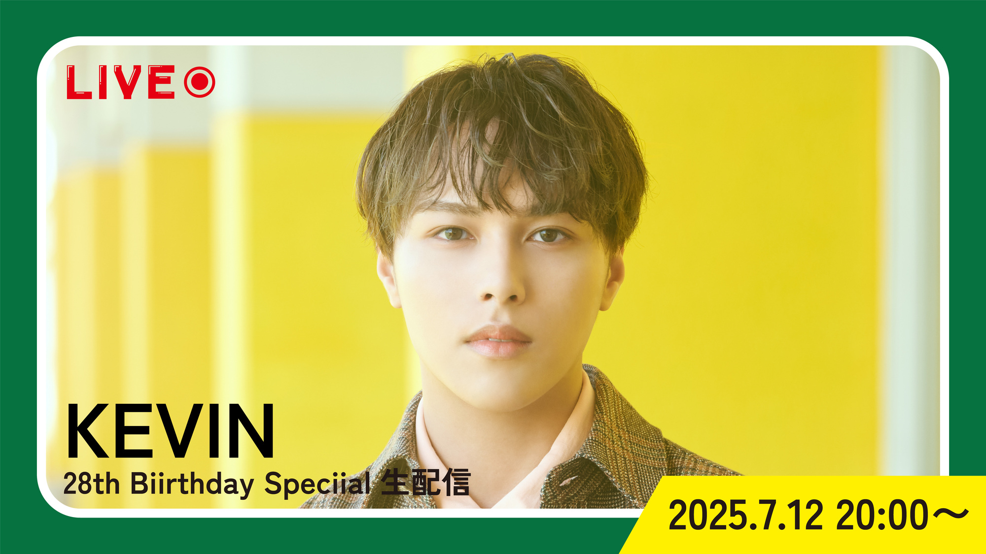 BUDDiiSLAND会員限定「KEVIN 28th Biirthday Speciial 生配信」決定