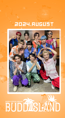 August 2024 -BUDDiiS -